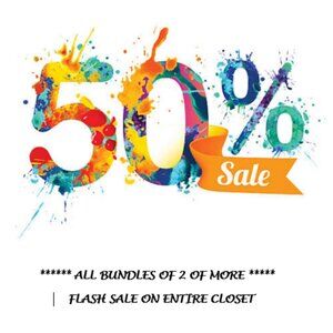 FLASH SALE ON ENTIRE CLOSET